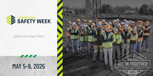 Construction Safety Week 2025 6' x 3' Jobsite Banner - Custom Logo