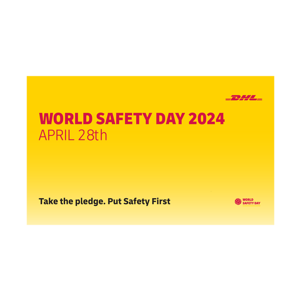 DHL World Safety Day 2024 Banner