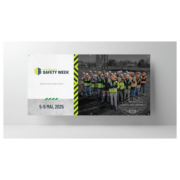 Construction Safety Week 2025 6' x 3' Jobsite Banner - Custom Logo