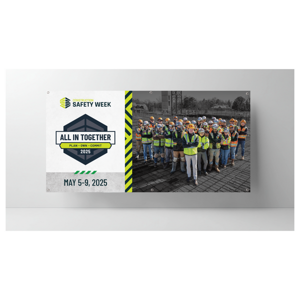 Construction Safety Week 2025 6' x 3' Jobsite Banner