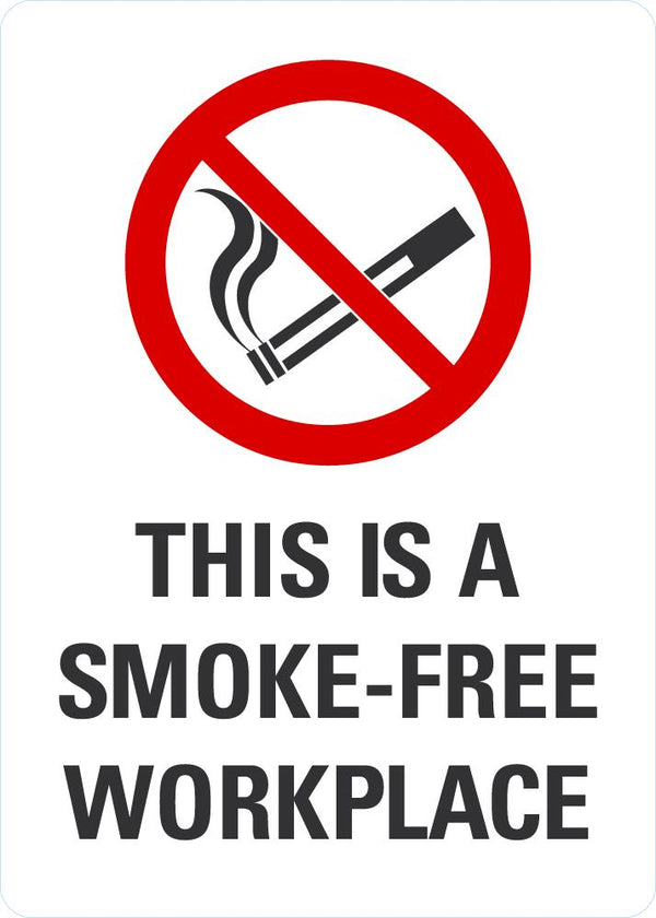 This Is A Smoke-Free Workplace Sign