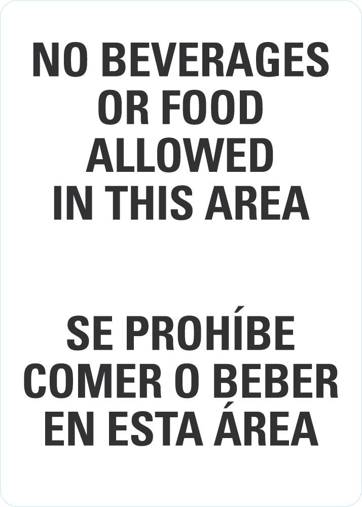 No Beverage or Food Allowed In This Area (English/Spanish) Sign