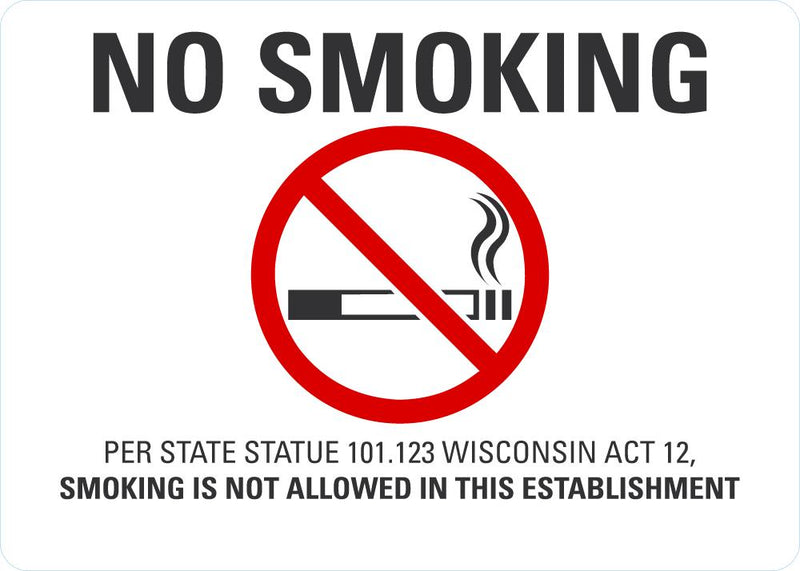 No Smoking (Wisconsin) Sign