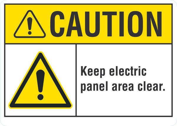 CAUTION Keep Electric Panel Area Clear Sign