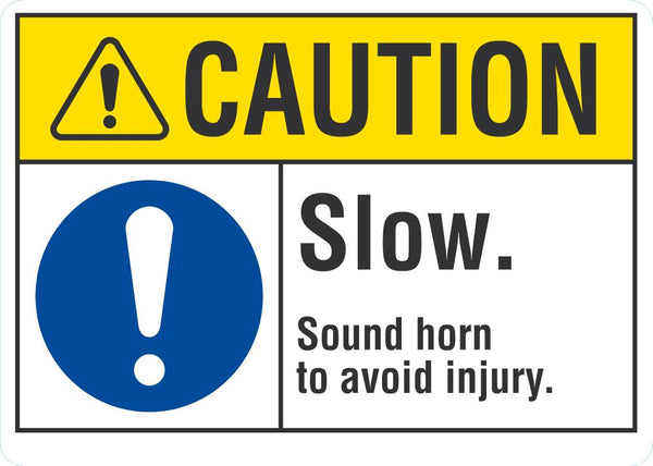 CAUTION Slow Sign