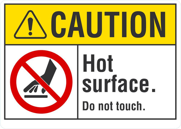 CAUTION Hot Surface Sign