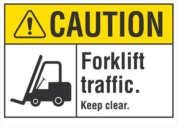 CAUTION Forklift Traffic Sign