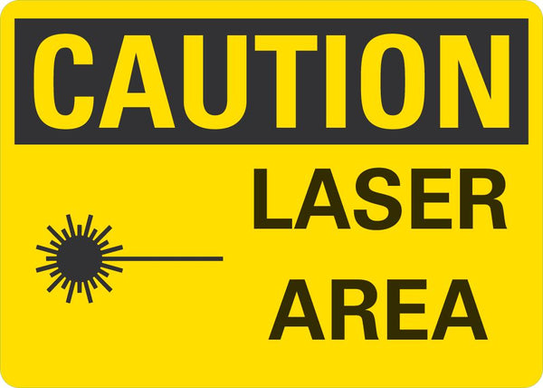 CAUTION Laser Area Sign