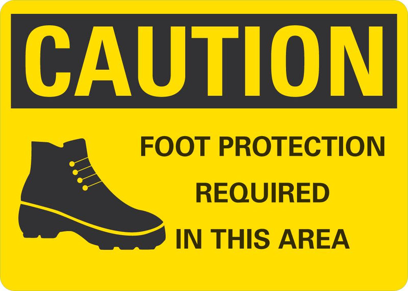 CAUTION Foot Protection Required In This Area Sign