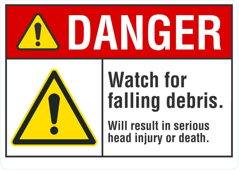 DANGER Watch For Falling Debris Sign LCU4-0068-NA_10X7