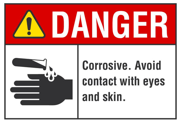 DANGER Corrosive, Avoid Contact Sign