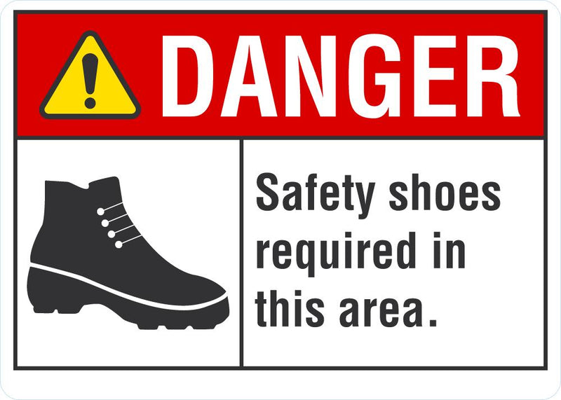 DANGER Safety Shoes Required In This Area Sign