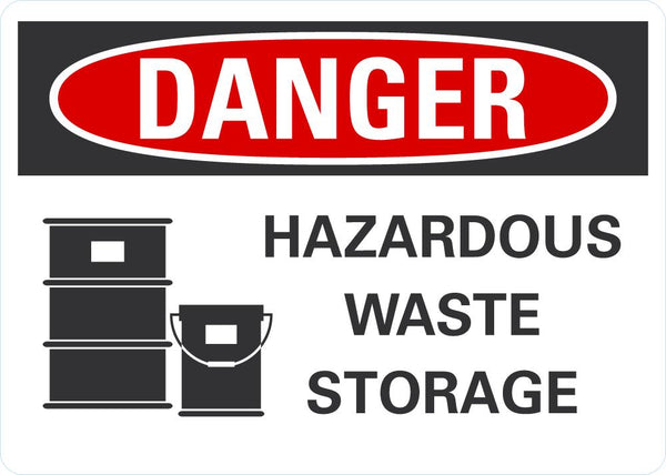 DANGER Hazardous Waste Storage Sign