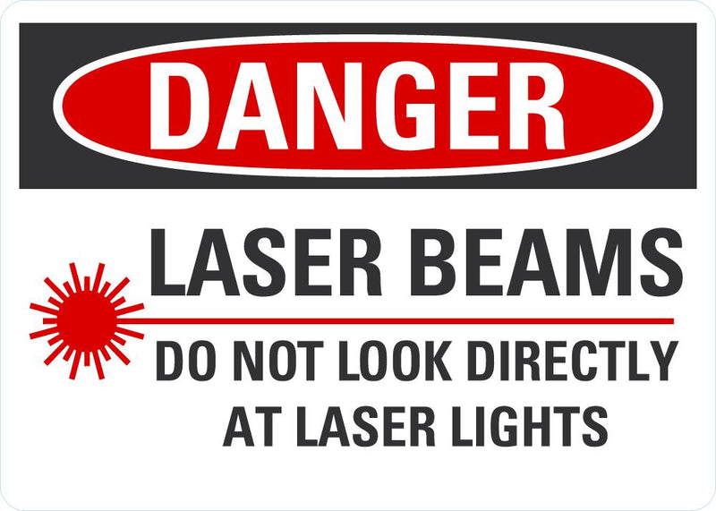 DANGER Laser Beams Sign