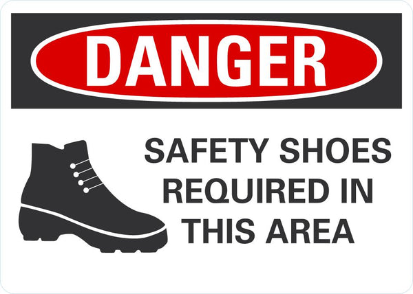 DANGER Safety Shoes Required In This Area Sign