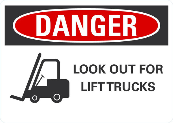 DANGER Look Out For Lift Trucks Sign