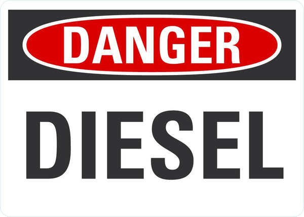 DANGER DIESEL Sign