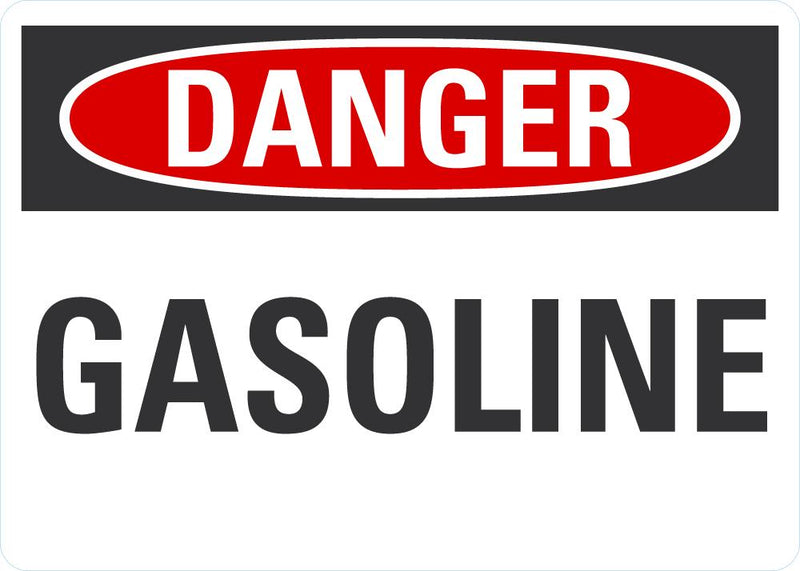 DANGER GASOLINE Sign