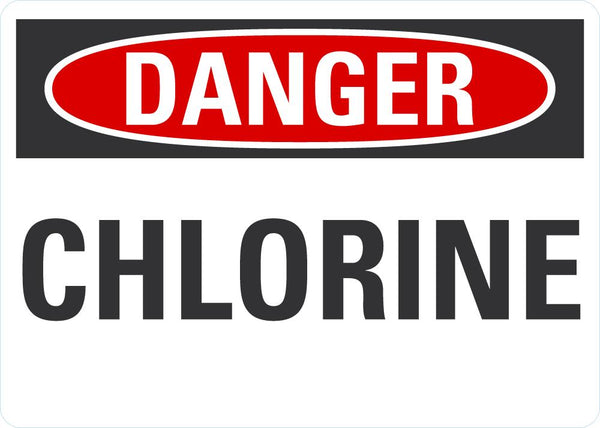 DANGER CHLORINE Sign