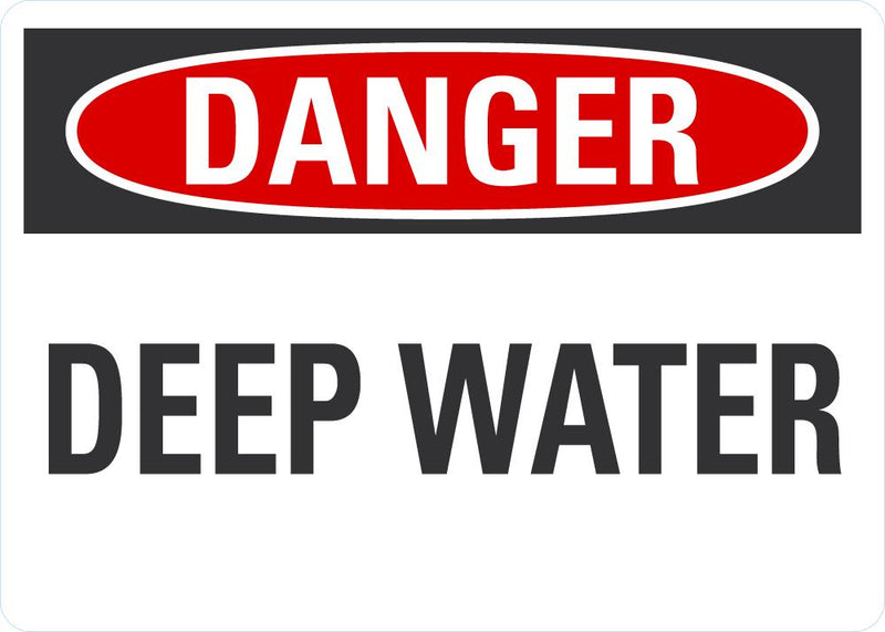 DANGER Deep Water Sign