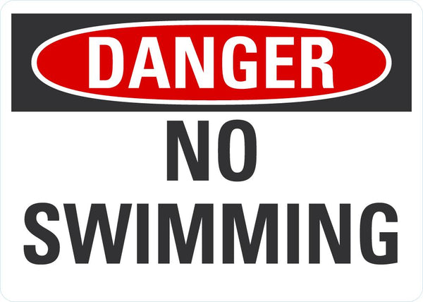 DANGER No Swimming Sign