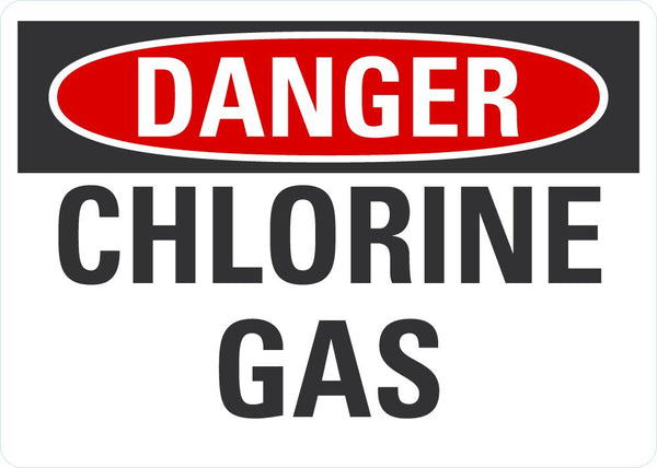 DANGER Chlorine Gas Sign