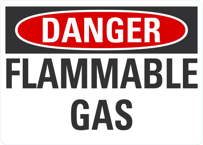 DANGER Flammable Gas Sign