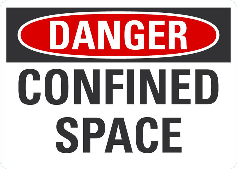 DANGER Confined Space Sign