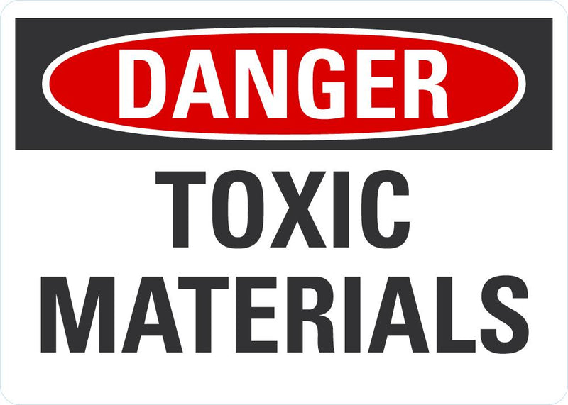 DANGER Toxic Materials Sign LCU4-0380-NA_10X7