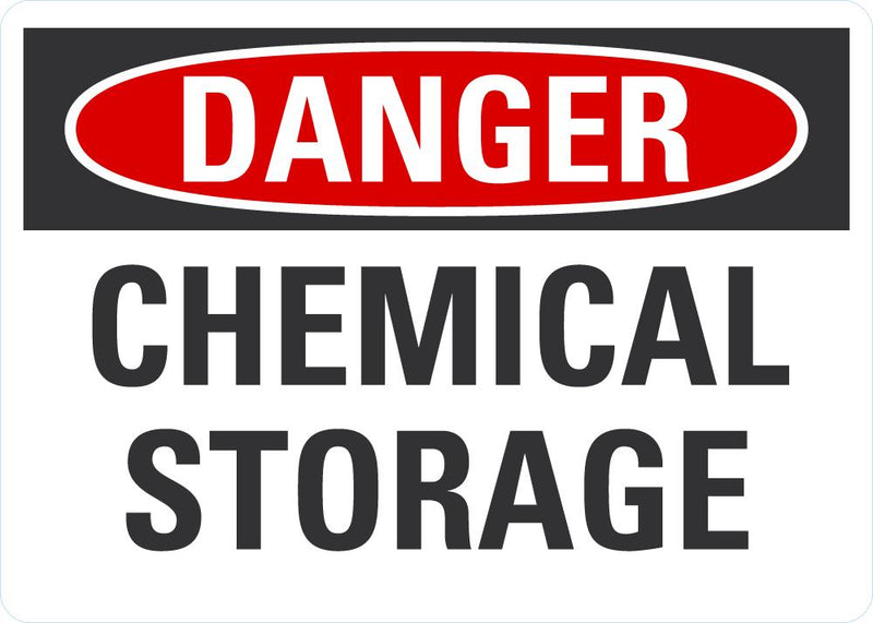 DANGER Chemical Storage Sign