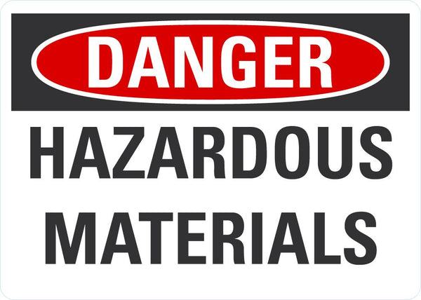 DANGER Hazardous Materials Sign