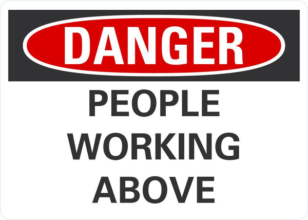 DANGER People Working Above Sign