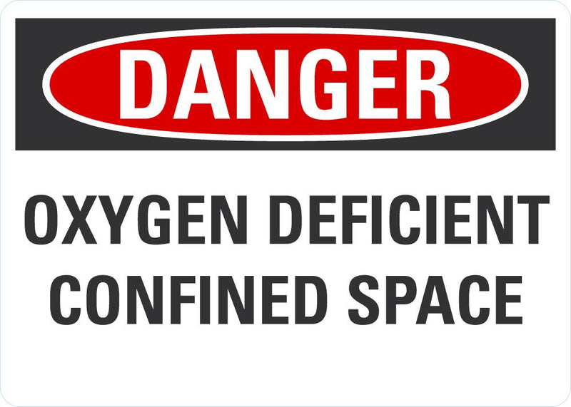 DANGER Oxygen Deficient Confined Space Sign