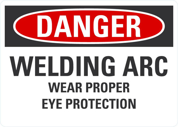 DANGER Welding Arc Sign