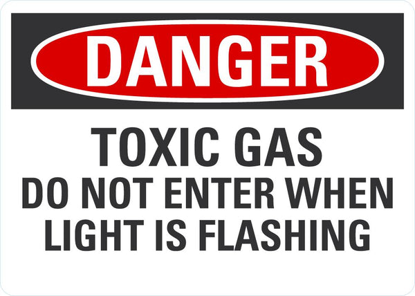 DANGER Toxic Gas Sign