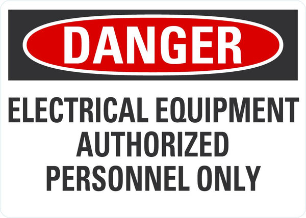 DANGER Electrical Equipment Sign