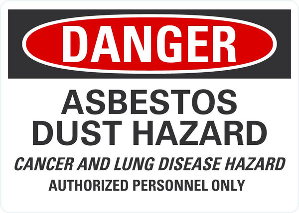 DANGER Asbestos Dust Hazard Sign