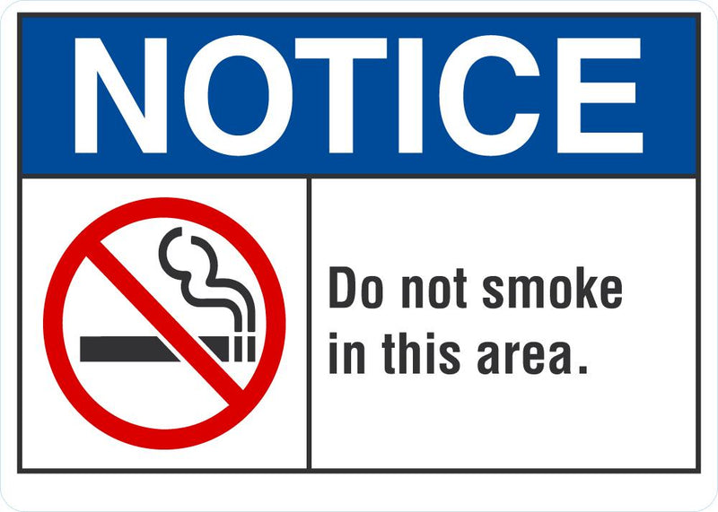 NOTICE do Not Smoke In This Area Sign LCU5-0027-RA_10x7