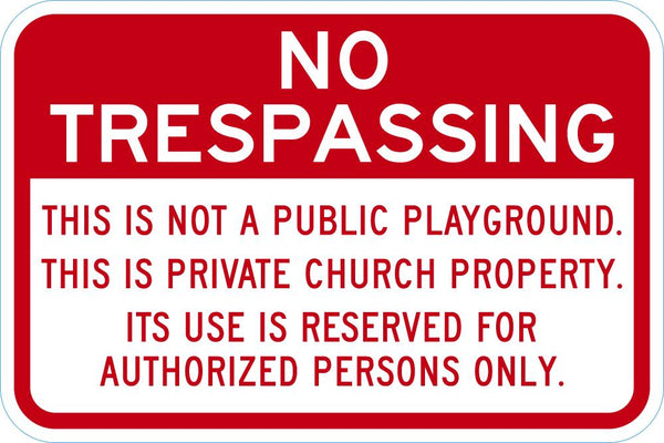 No Trespassing Sign