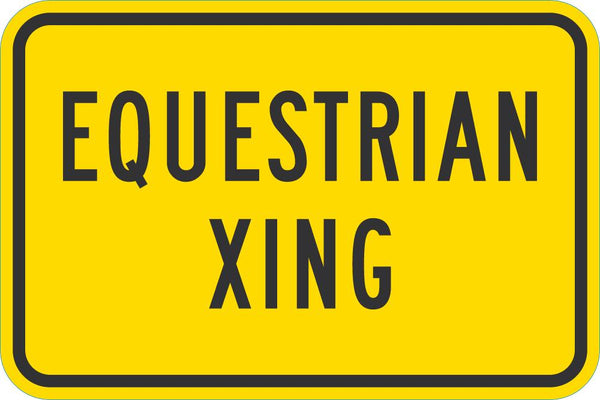 Equestrian Xing Traffic Sign