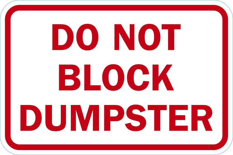 Do Not Block Driveway Sign