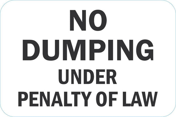 No Dumping Sign