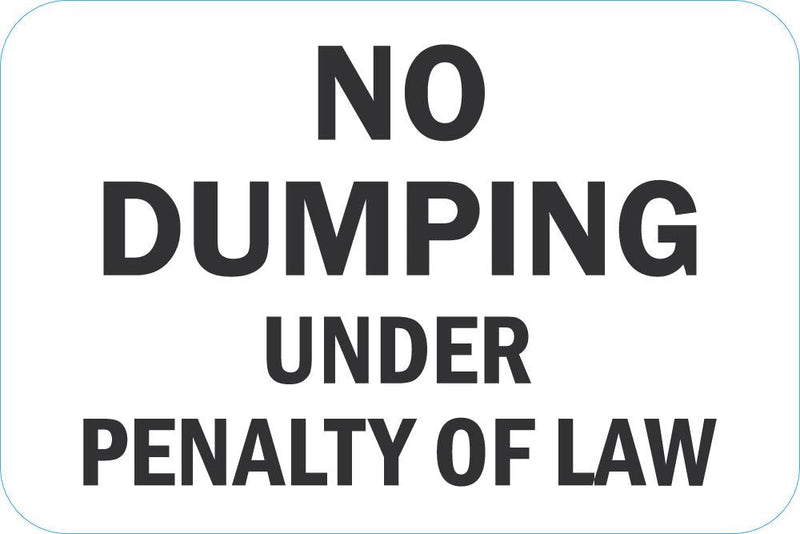 No Dumping Sign