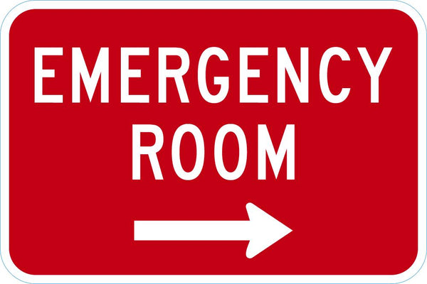 Emergency Room Traffic Sign