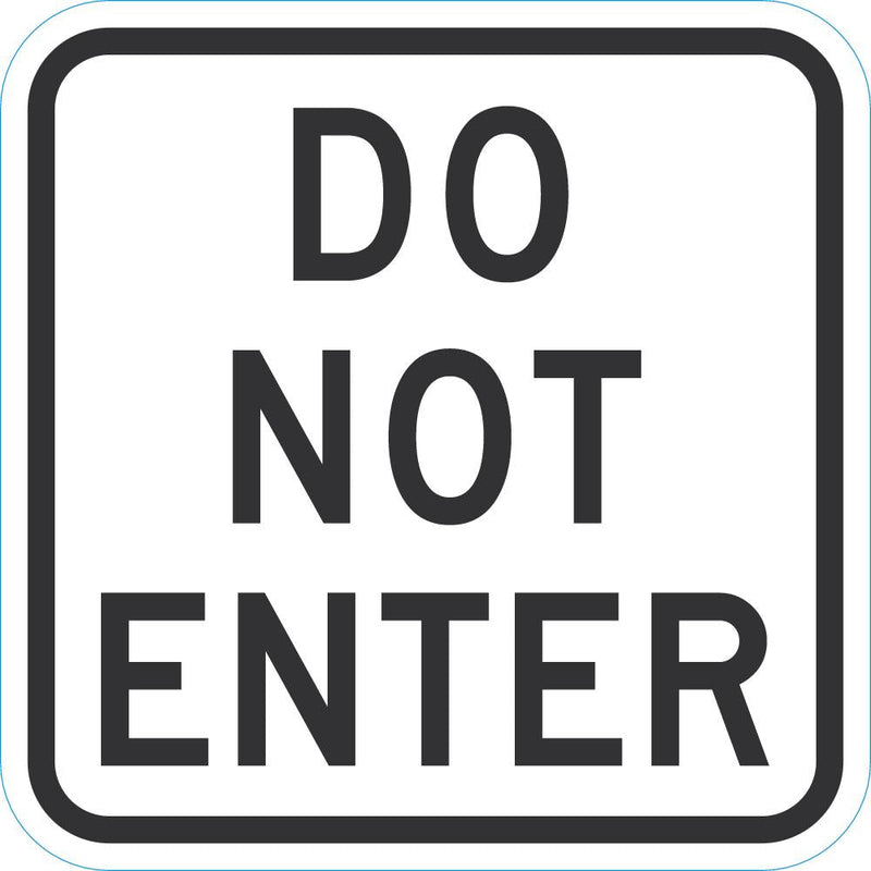 Do Not Enter & Wrong Way Traffic Sign