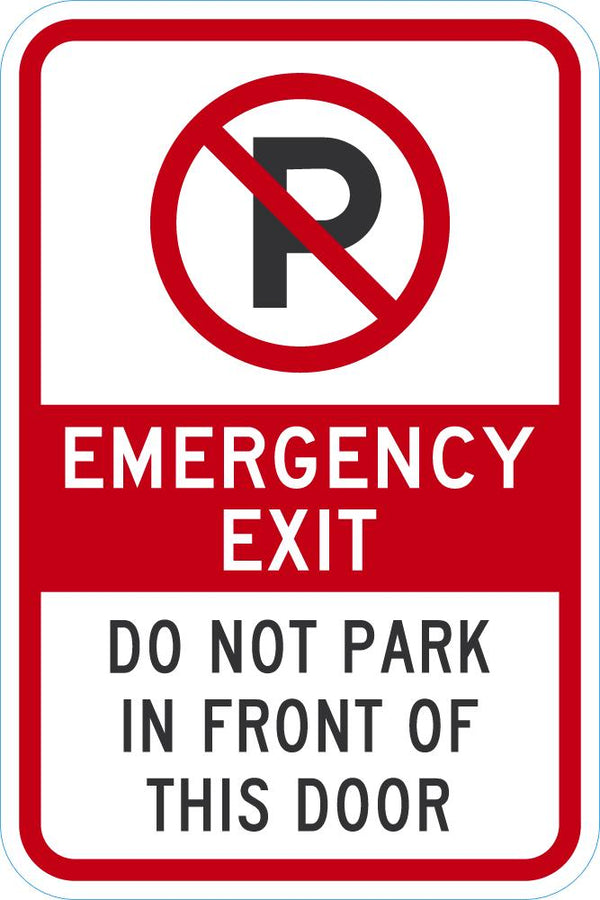 No Parking, Emergency Exit Sign