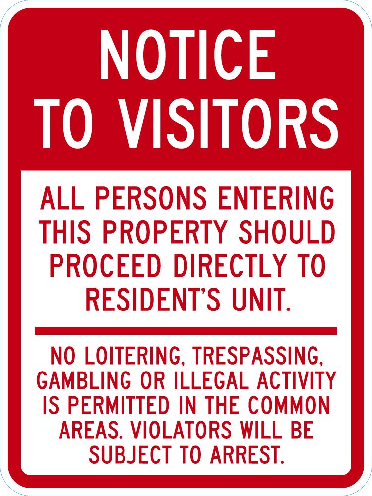 Notice To Visitors Sign