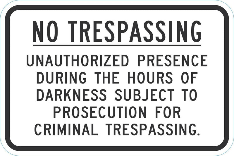 No Trespassing Sign T1-3096-DG_18x12