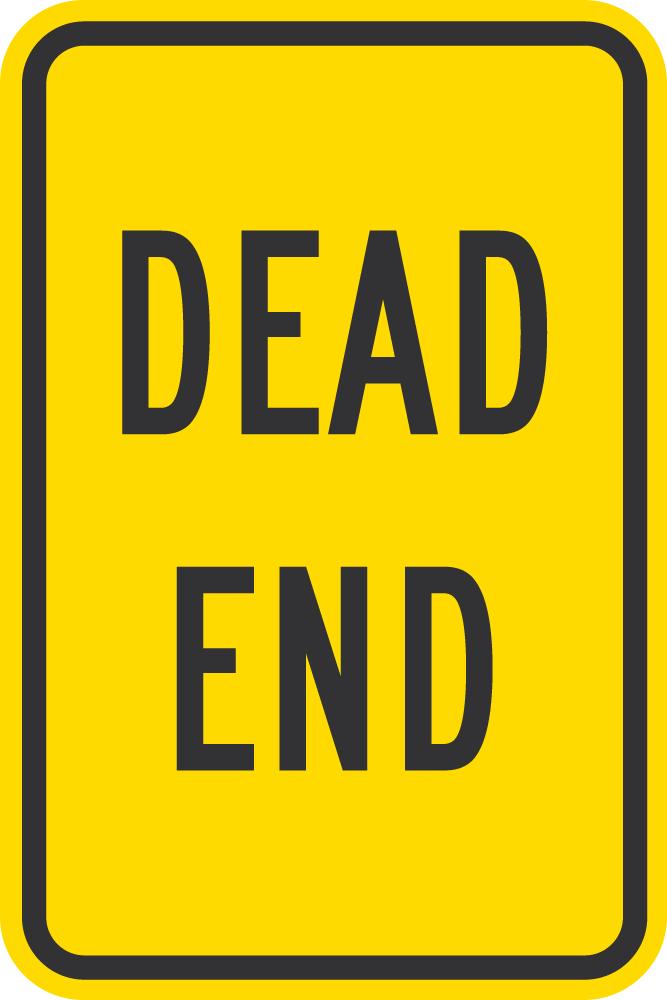 Dead End Traffic Sign