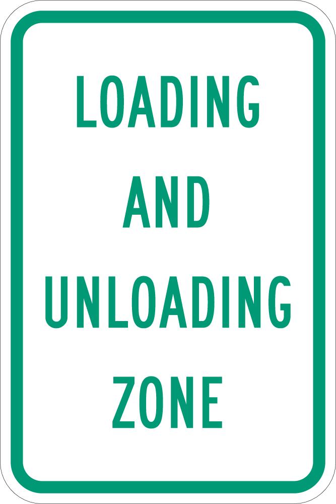 Loading & Unloading Zone No Parking Sign